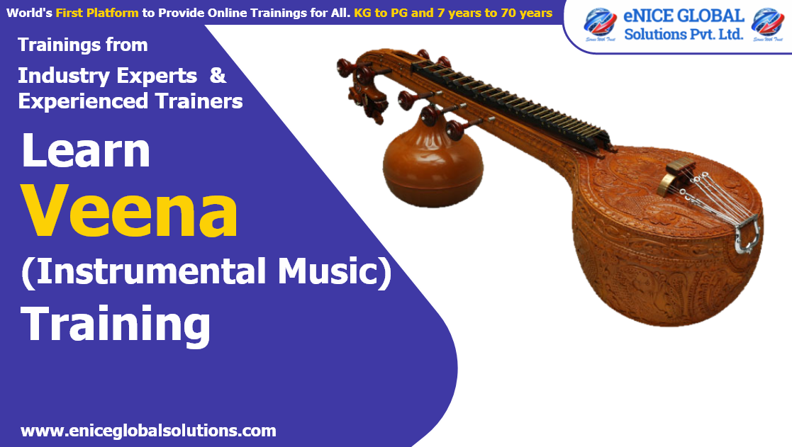 VEENA (INSTRUMENTAL MUSIC) TRAINING